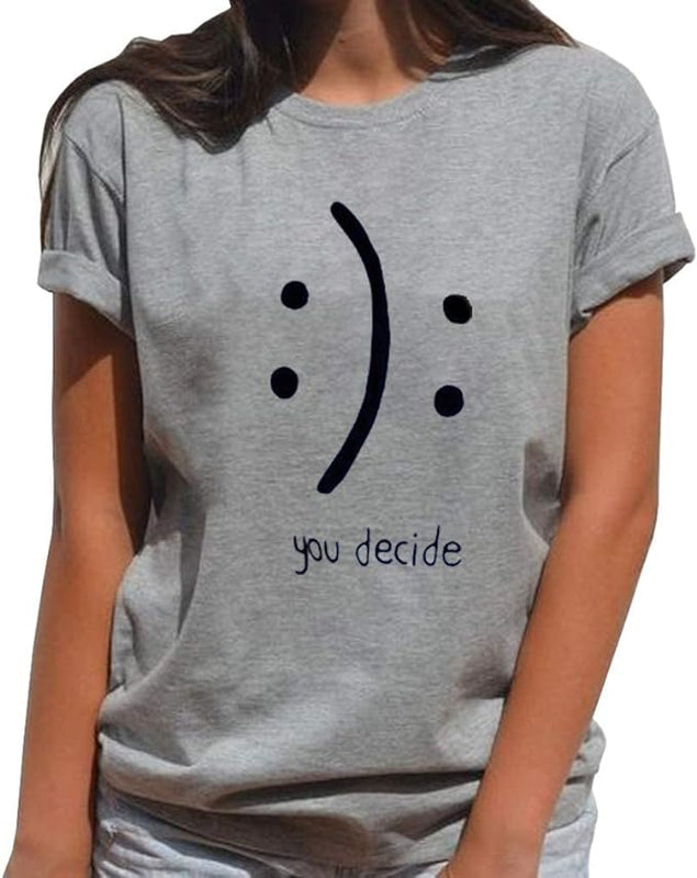 "You Decide" Casual Funny Short-Sleeved Tee-Shirt Top  (13 colors)