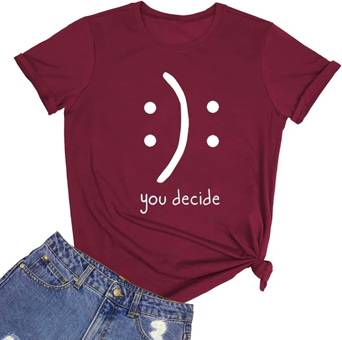 "You Decide" Casual Funny Short-Sleeved Tee-Shirt Top  (13 colors)