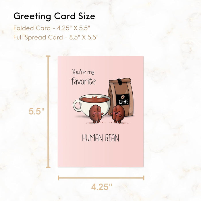 Coffee Themed "You're My Favorite Human Bean" Blank Greeting Card with Envelope