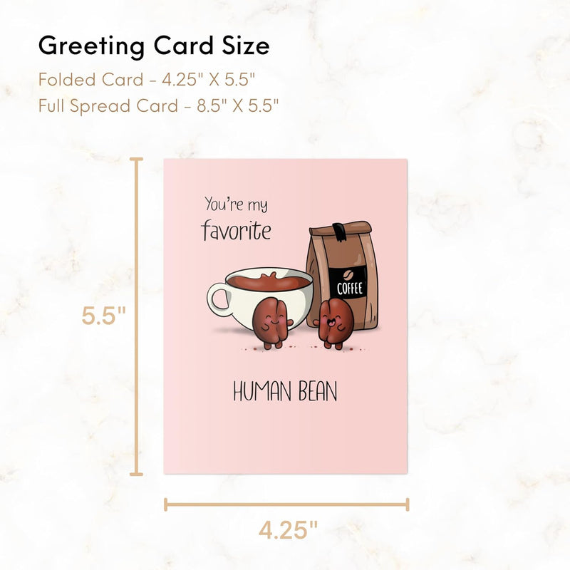 Coffee Themed "You're My Favorite Human Bean" Blank Greeting Card with Envelope