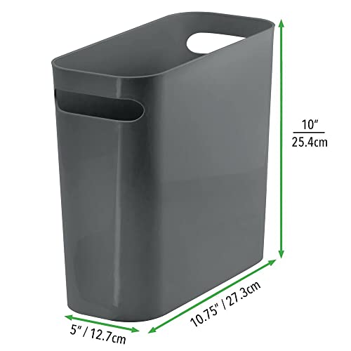 mDesign Plastic Small Trash Can, 1.5 Gallon/5.7-Liter Wastebasket, Narrow Garbage Bin with Handles for Bathroom, Laundry, Home Office - Holds Waste, Recycling, 10" High - Aura Collection, Dark Gray