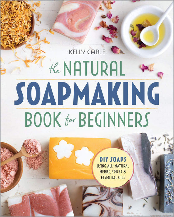 The Natural Soap Making Book for Beginners - Pink and Caboodle